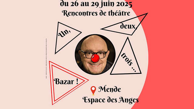 UN, DEUX, TROIS... BAZAR ! 11ÈME RENCONTRES