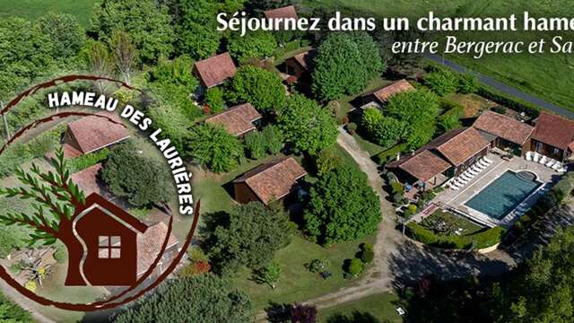 Hameau des laurières, village de gîtes en Dordogne