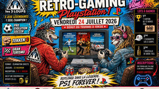 Brasserie Les Trois Loups - Tournoi rétro gaming
