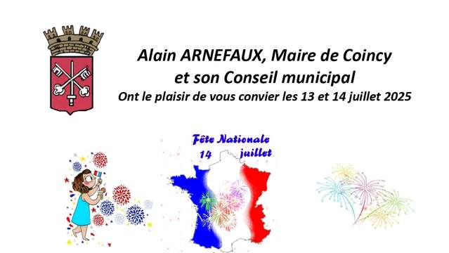 Fête Nationale organisée par la Mairie de Coincy.