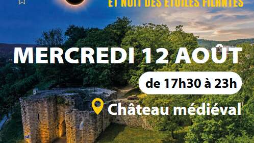 Le 12 août, observez l’éclipse solaire depuis le château médiéval