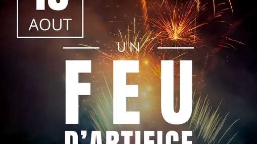 Concert, feu d'artifice et set DJ à Beuvardes le 15 août 2025.