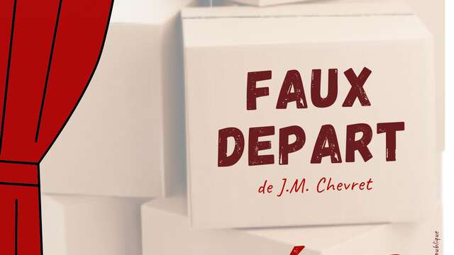 Théâtre : Faux départ de Jean-Marie Chevret