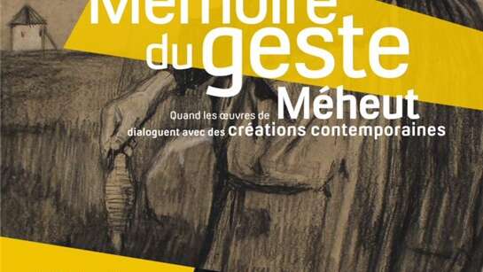Exposition - Mémoire du geste