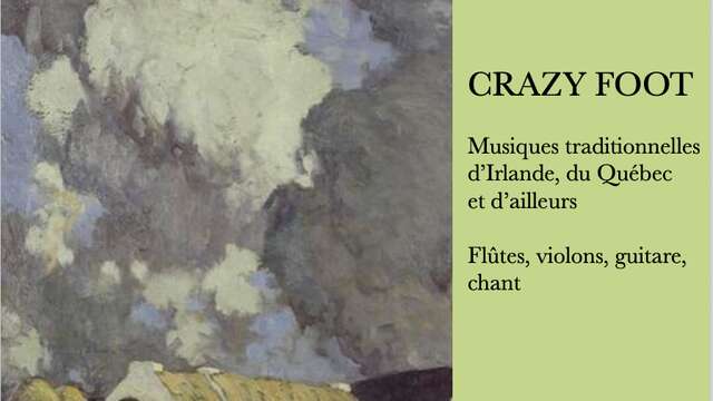 Crazy Foot - Musiques traditionnelles irlandaises et québécoises