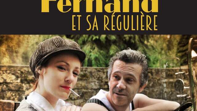Conte musical - Fernand et sa régulière