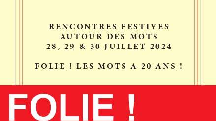 Festival Folie ! les mots