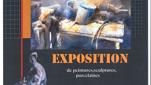 Exposition Peintures, Sculptures, porcelaines