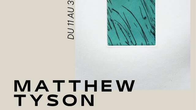 EXPOSITION MATTHEW TYSON