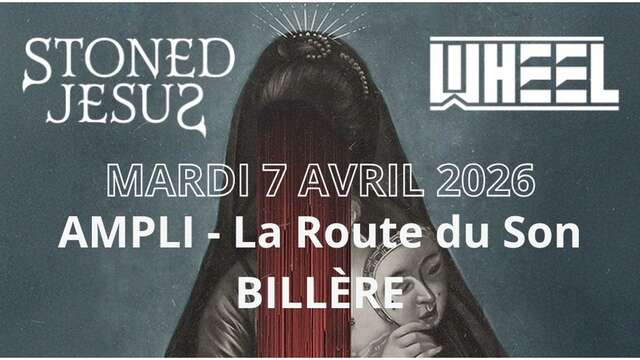 Concert : STONED JESUS + WHEEL + ICE SEALED EYES