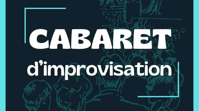 Cabaret d'improvisation par New Born Impro