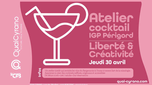 Atelier cocktail | IGP Périgord : Liberté & Créativité