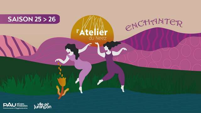 Présentation de la Saison Atelier du Neez