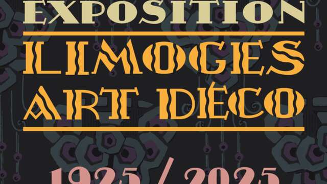 Exposition - Limoges Art Déco 1925/2025 - Four des Casseaux