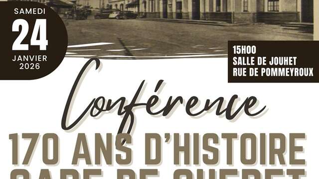 Conférence : 170 ans d'histoire de la gare de Guéret