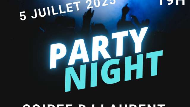 Party Night - Soirée DJ Laurent