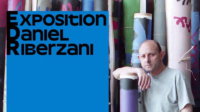 EXPOSITION - Daniel RIBERZANI