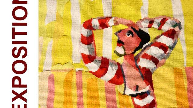 EXPOSITION - Quand les fils rêvent en tapisserie