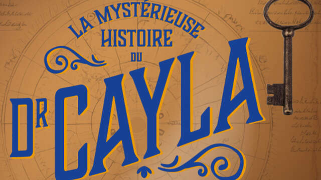 L’Escape Game : La mystérieuse histoire du Docteur Cayla