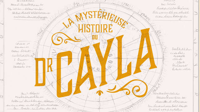 Escape Game : la mystérieuse histoire du Dr Cayla - 14h