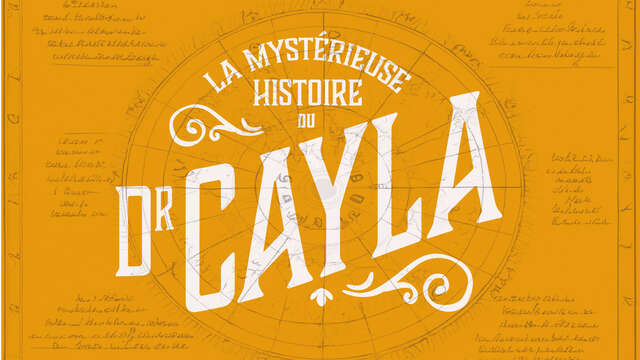 Escape Game : la mystérieuse histoire du Dr Cayla - 14h