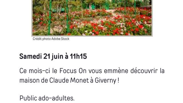 FOCUS ON GIVERNY MICRO-FOLIE GUÉRET