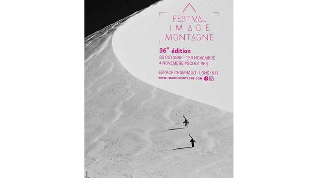 36ème Festival Image Montagne