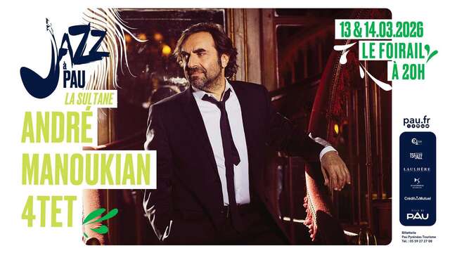 Saison de "Jazz à Pau" : André Manoukian 4Tet