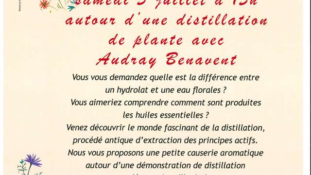 CONFÉRENCE - Distillation de plante avec Audray BENAVENT
