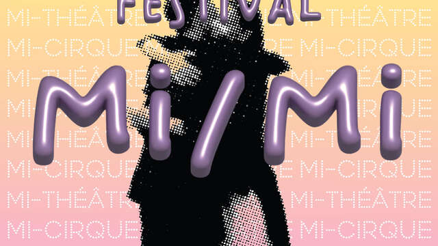 Festival Mi/Mi à Limoges et à Nexon