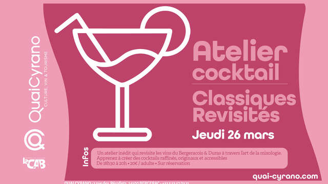 Atelier cocktail | Bergerac Blanc Sec : Classiques revisités