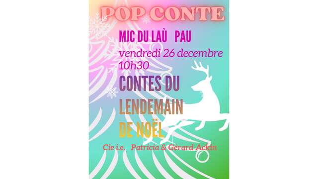 Pop conte "Contes du lendemain de Noël"