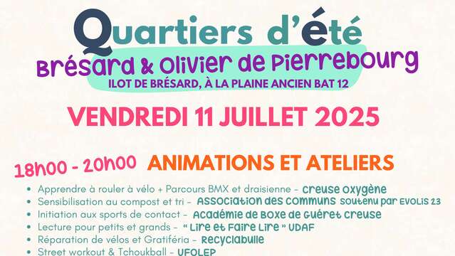 Quartiers d'été : animations, ateliers...