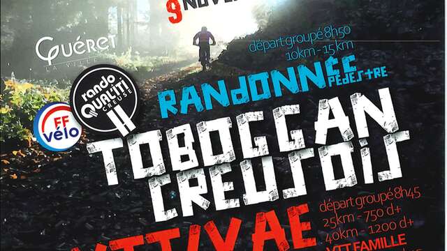 Le Toboggan Creusois : VTT et Randonnée pédestre