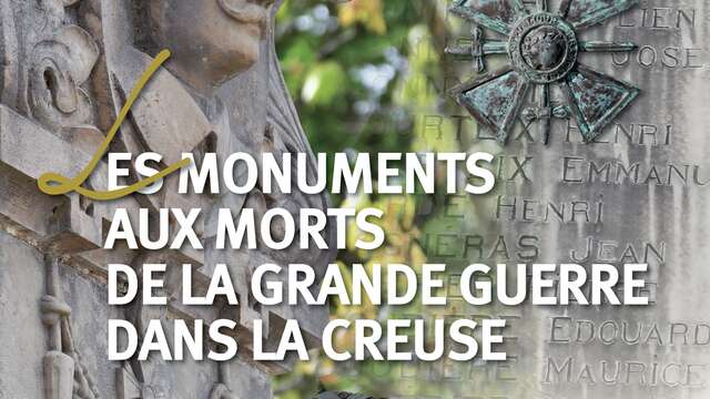Exposition - "Les Monuments aux morts de la Grande Guerre en Creuse"