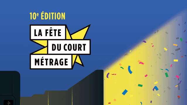 La fête du court métrage : séance jeune public et tout public