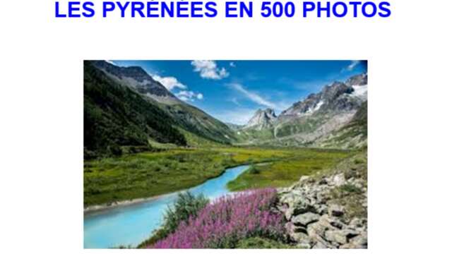 UTLA rencontre "Les Pyrénées en 500 photos"