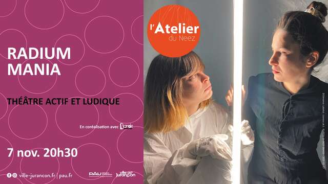 Atelier du Neez - Radium Mania