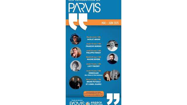 Les rencontres du Parvis Mai-Juin