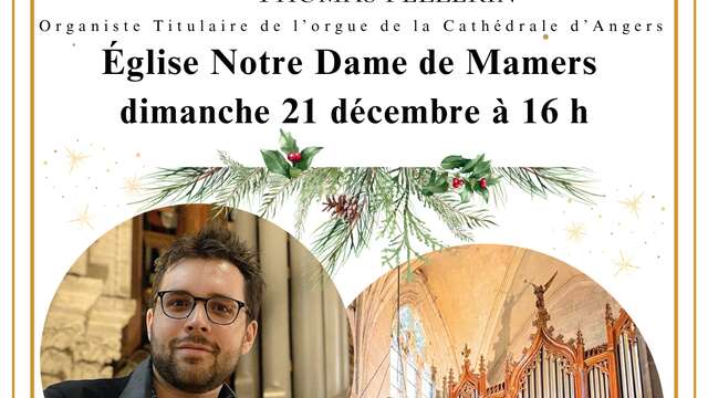 Récital d'orgue de Noël avec Thomas Pellerin