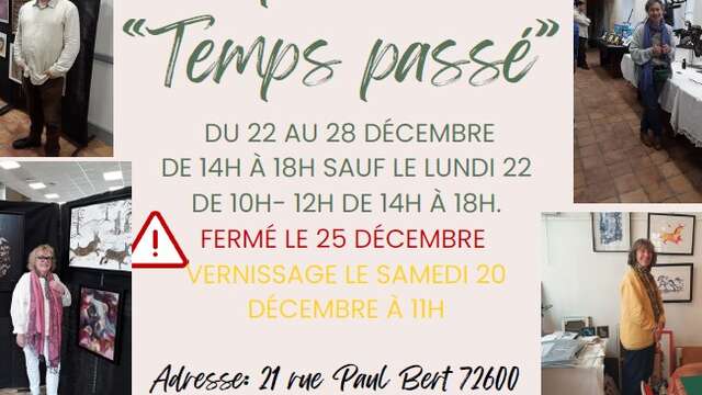 Exposition collective "Temps Passé"