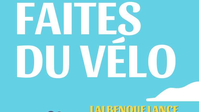 Faites du vélo: Lalbenque lance son plan vélo