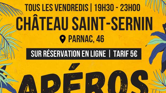 Apéro-hebdo au Château Saint-Sernin à Parnac