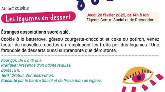 Graines de Moutards à Figeac : atelier cuisine, les légumes en dessert