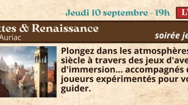 Festival Re-naissance à Figeac : jeu, Manettes & Renaissance