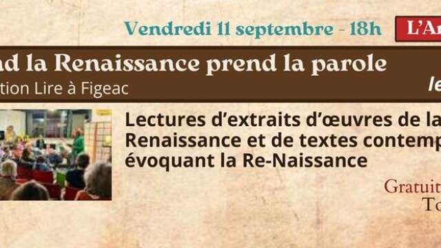 Festival Re-naissance à Figeac : Quand la Renaissance prend la parole