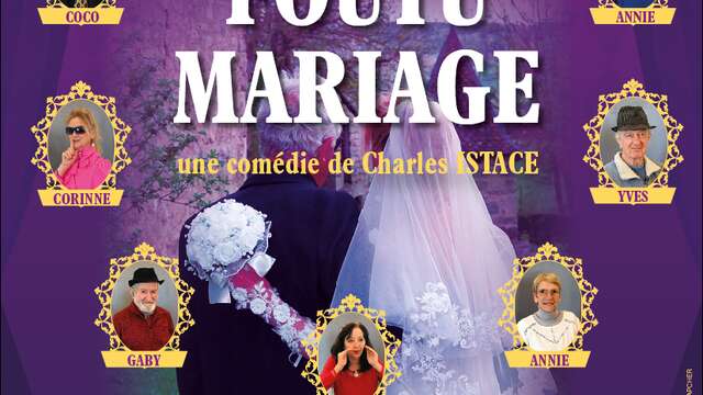 THÉÂTRE – FOUTU MARIAGE