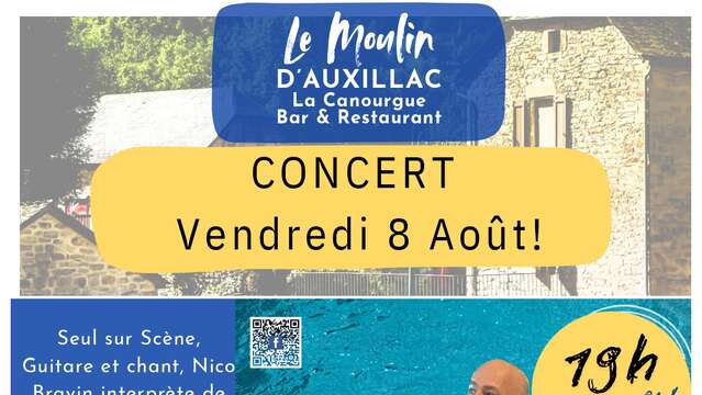 CONCERT AU MOULIN D'AUXILLAC : NICO BRAVIN