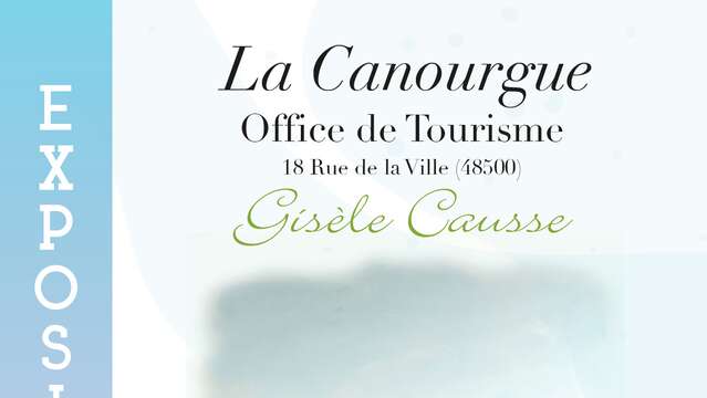 EXPO À L'OFFICE : GISÈLE CAUSSE