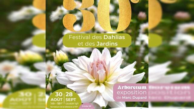 Festival Dahlias et Jardins - 30 ans